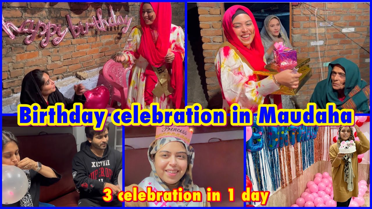 Birthday Vlog 🎉 | Maudaha | 3 celebrations in 1 day | ibrahim family vlogs