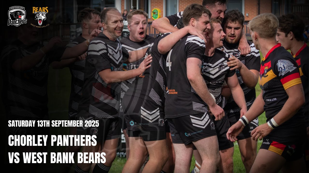 Chorley Panthers v West Bank Bears - 13th September 2025