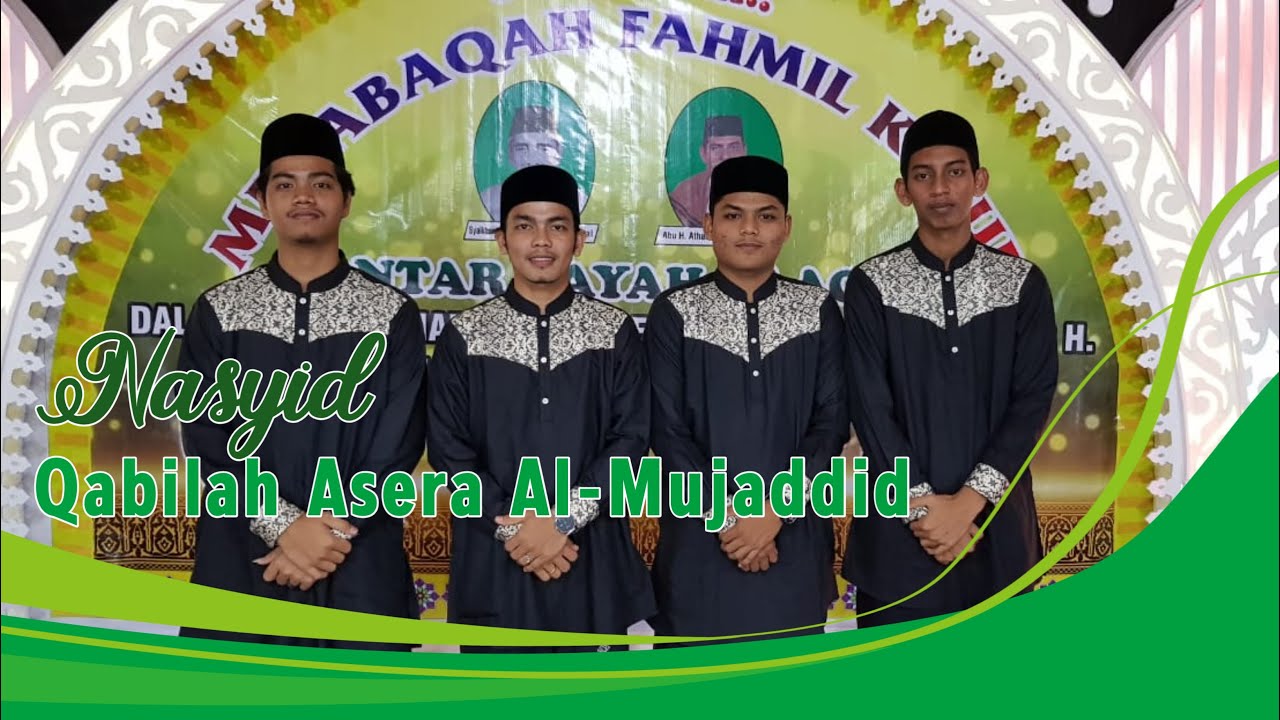 Nasyid 2020 Antar Qabilah | Dayah Ulee Titi | Qabilah Asera Al - Mujaddid.
