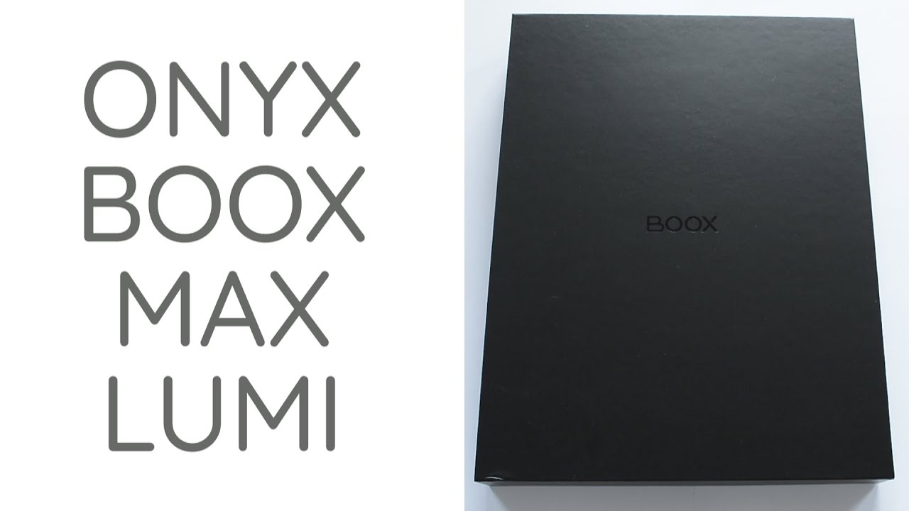 Ponad 13'' czytnik z regulacją podświetlenia! | Onyx Boox Max Lumi - pierwsze wrażenia