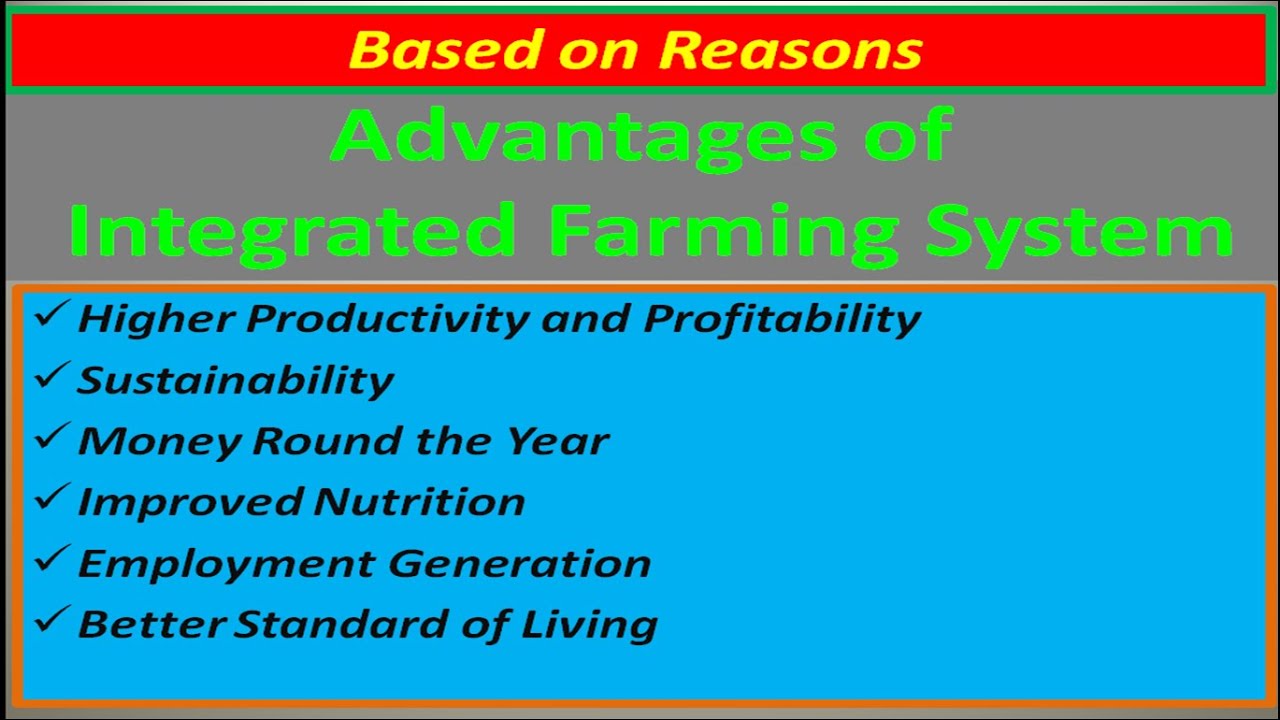 Advantages of Integrated Farming System