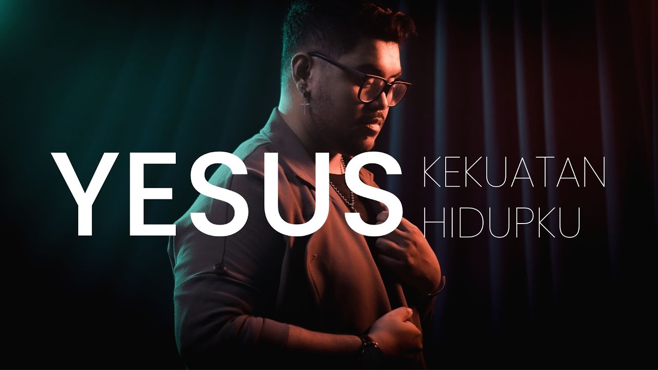 Abraham Ewaldo - Yesus Kekuatan Hidupku [Official Music Video]