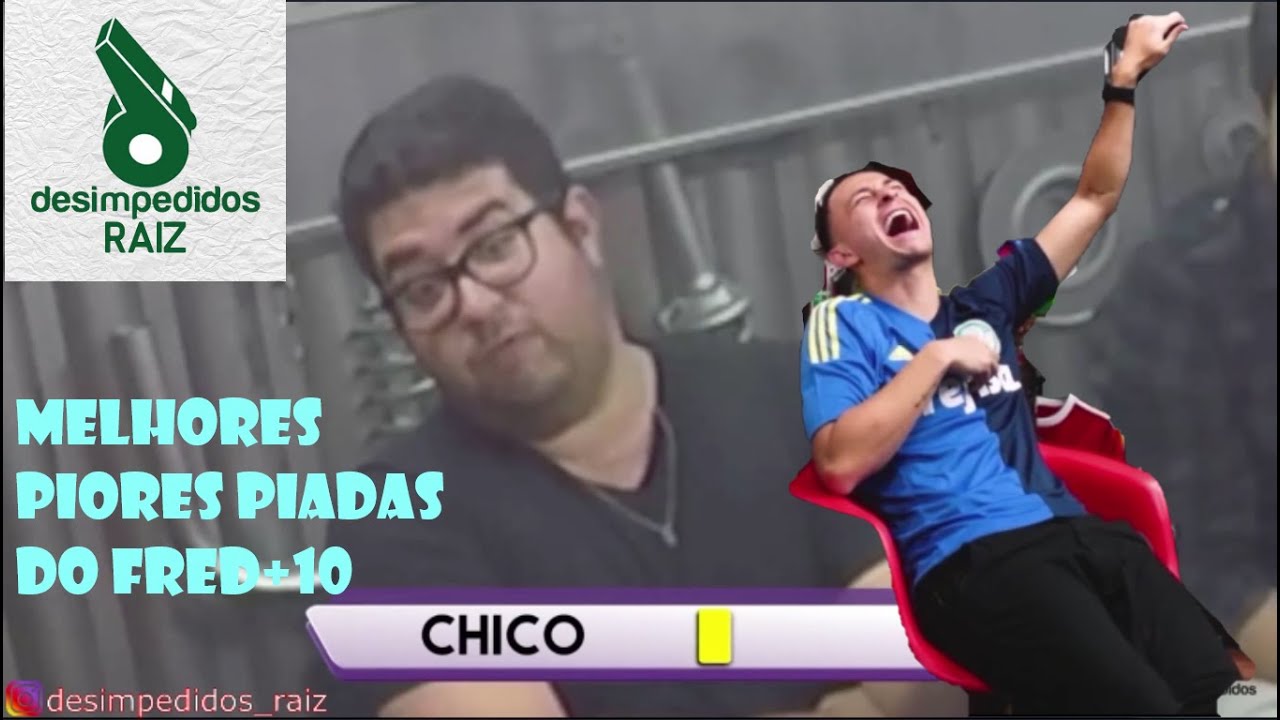 Melhores Piores piadas do Fred+10!