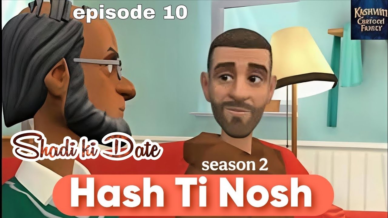 Hash ti nosh season 2 💔 episode 10 heart touching sad story 💔 kashmiri Cartoon Family drama 