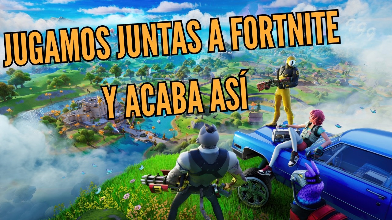 ✨ Llevé a mi prima a su primera partida y TERMINÓ ASÍ 🏆 FORTNITE | Gameplay Español