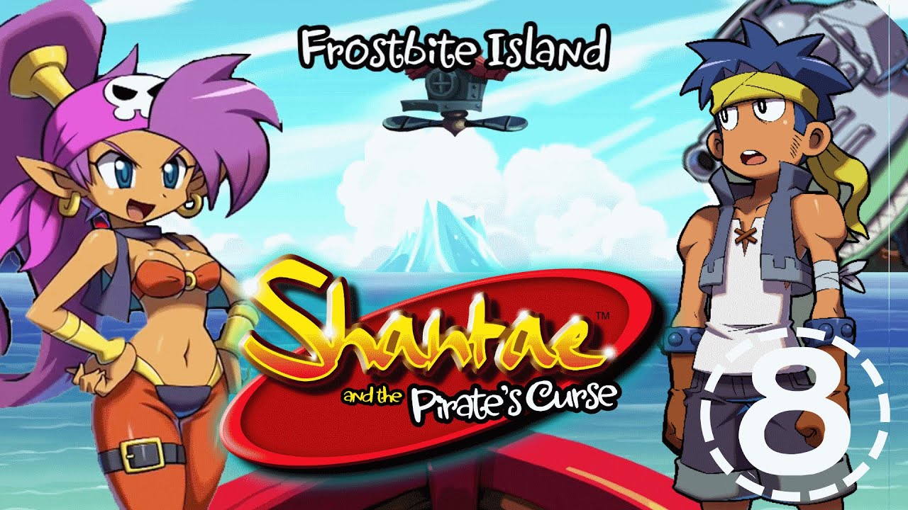[8] Shantae and the Pirate's Curse 100%: Frostbite Island