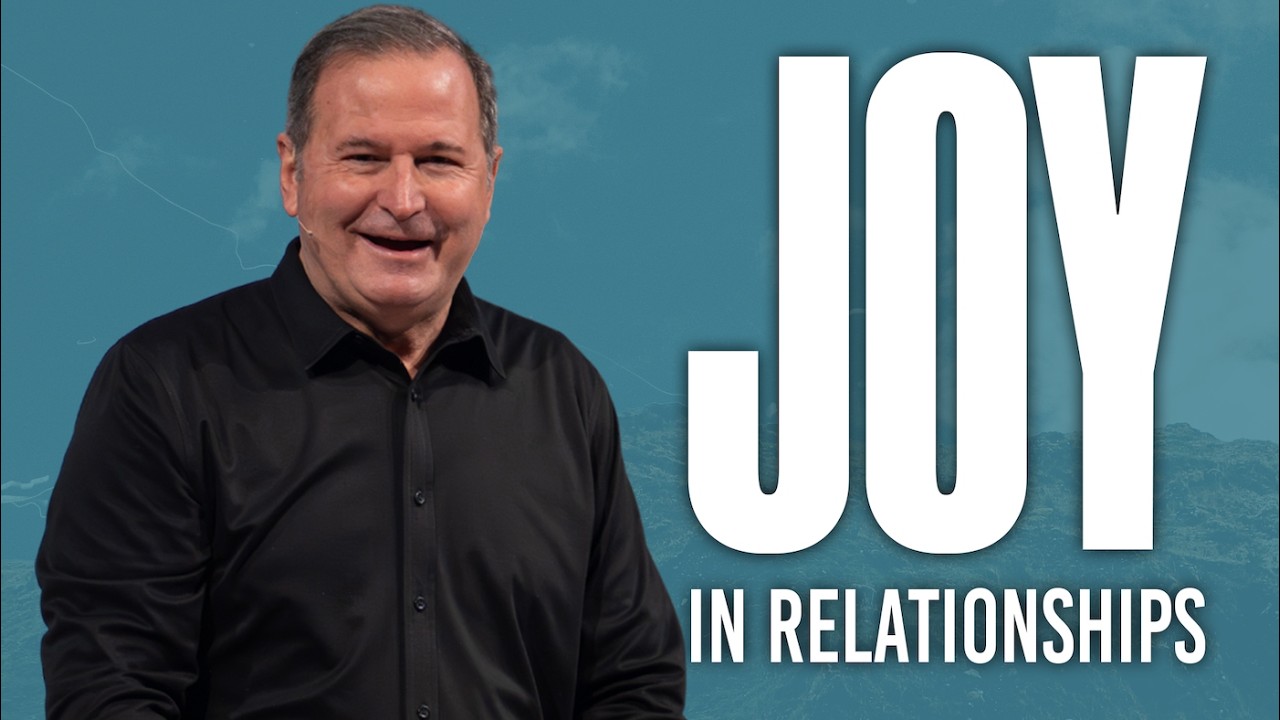 Joyful Relationships | Part 4 - Unshakeable Joy | Philippians 2:1-4