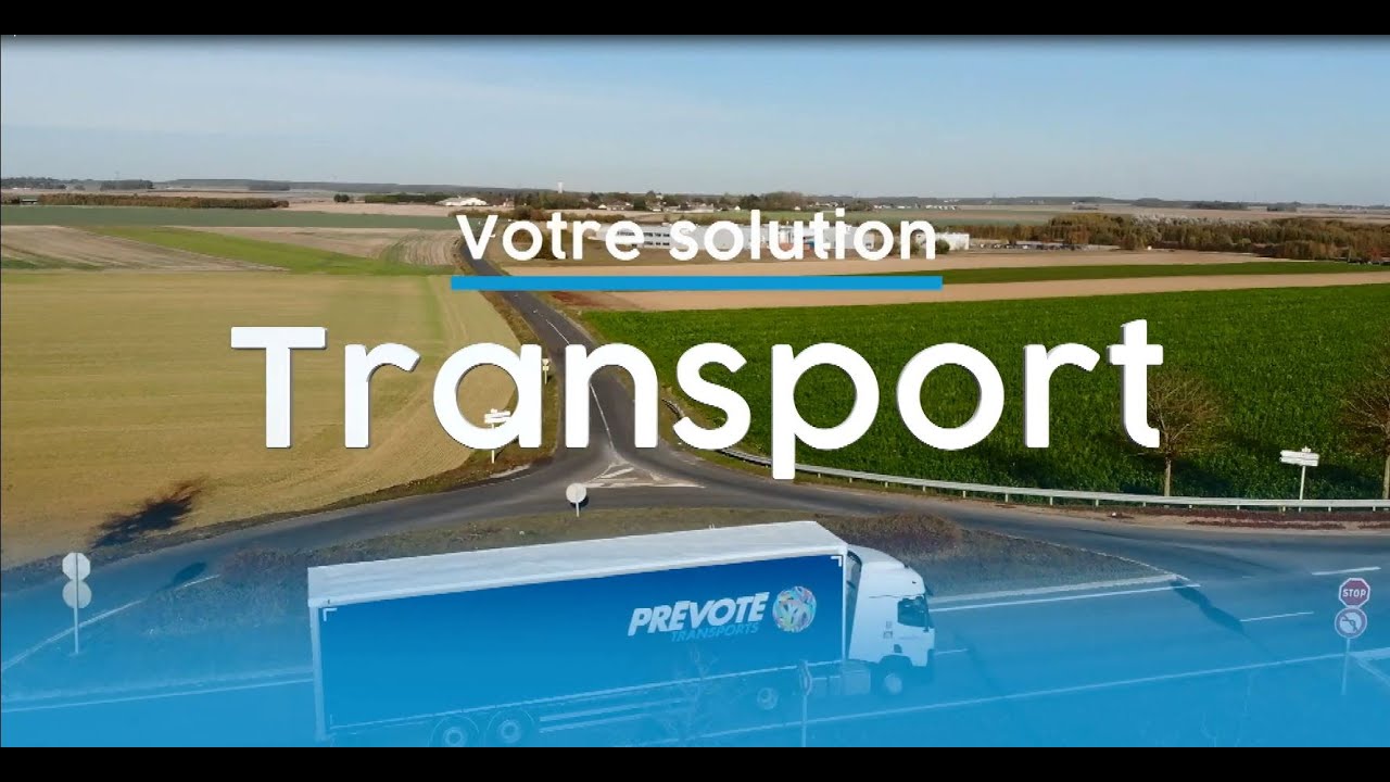 Le transport chez Prévoté