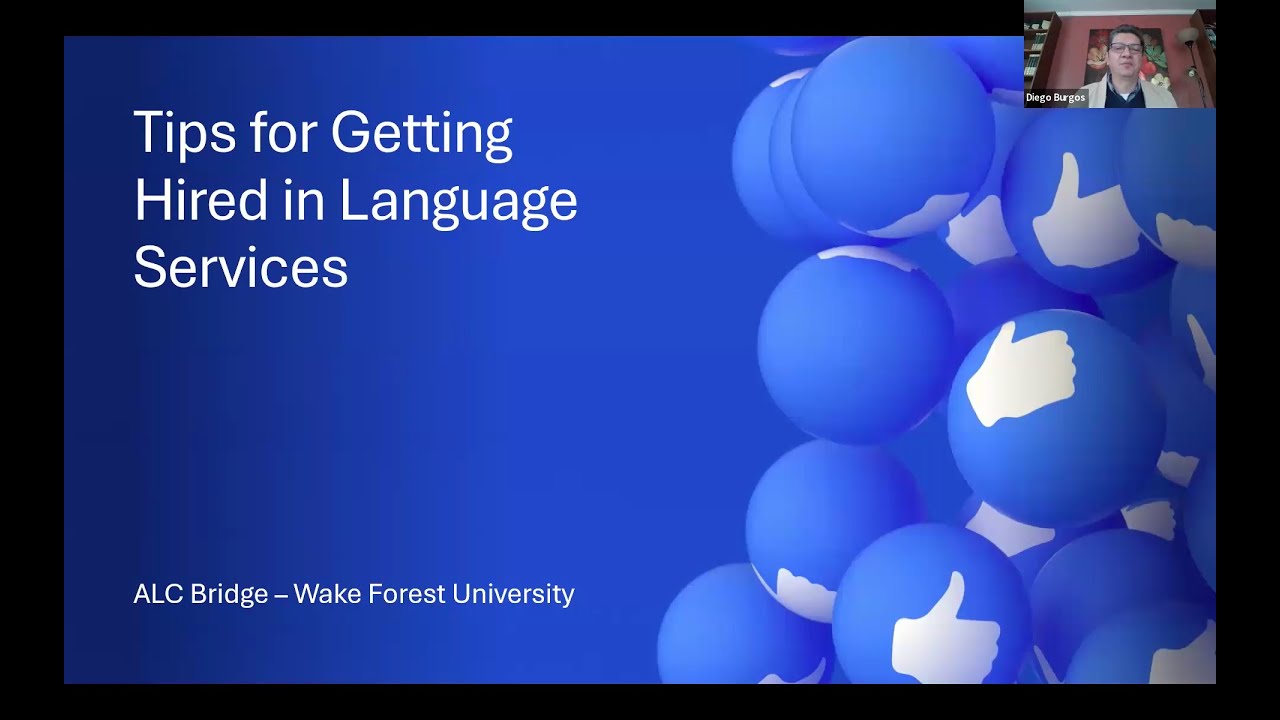Tips for Getting Hired in Language Services – Wake Forest University and ALC Bridge