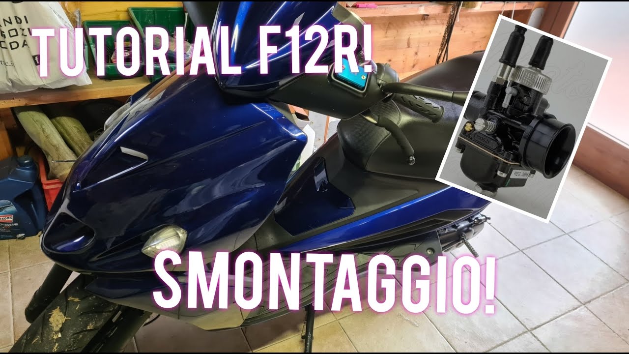 RIMONTAGGIO CARENA POSTERIORE è SMONTAGGIO CARBURATORE F12R