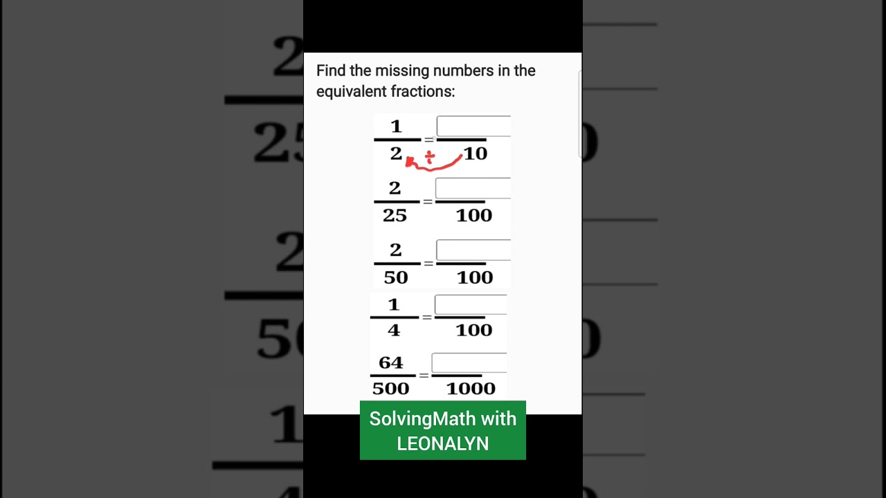 Find the missing number of the following fractions