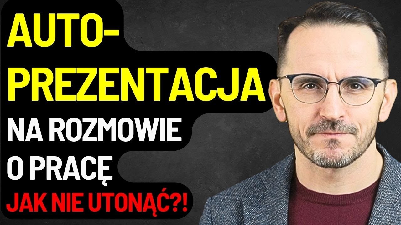 AUTOPREZENTACJA / JAK WYPAŚĆ DOBRZE NA ROZMOWIE O PRACĘ / INTERVIEW A TWOJA MOWA CIAŁA I GŁOS