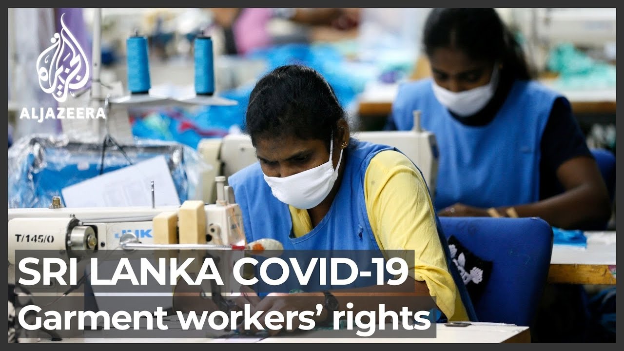 Sri Lanka: Calls to address garment workers&rsquo; rights during pandemic