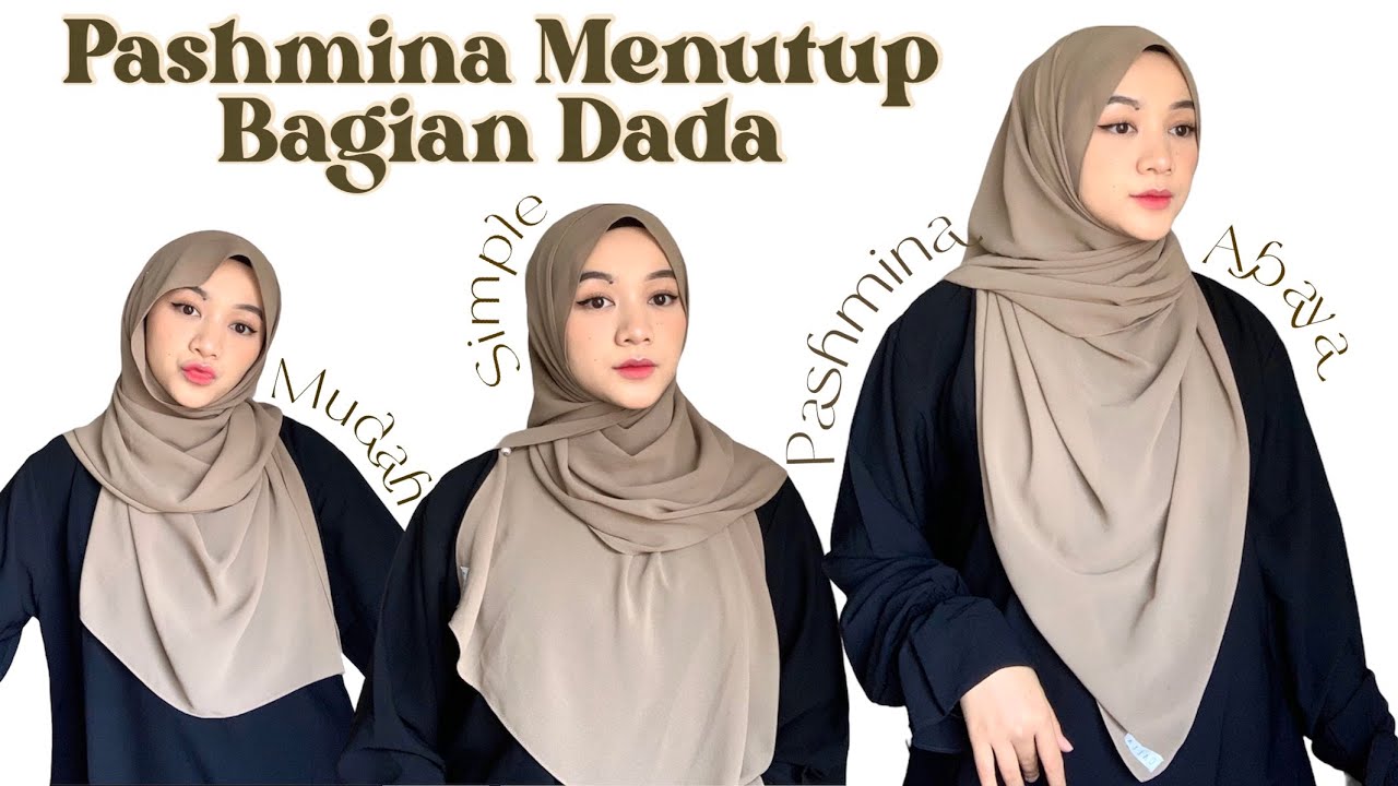 5 Tutorial Pashmina Menutup Bagian Dada