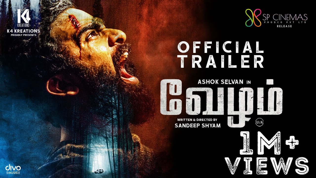 Vezham - Official Trailer | Ashok Selvan | Janani | Iswarya Menon | Sandeep Shyam | Keseven