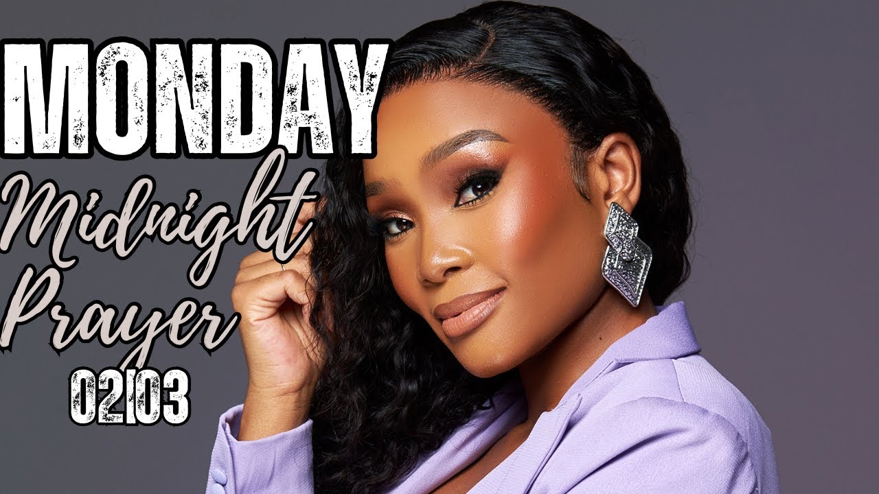 Monday Midnight Prayer | Receive the Lord today!!!!