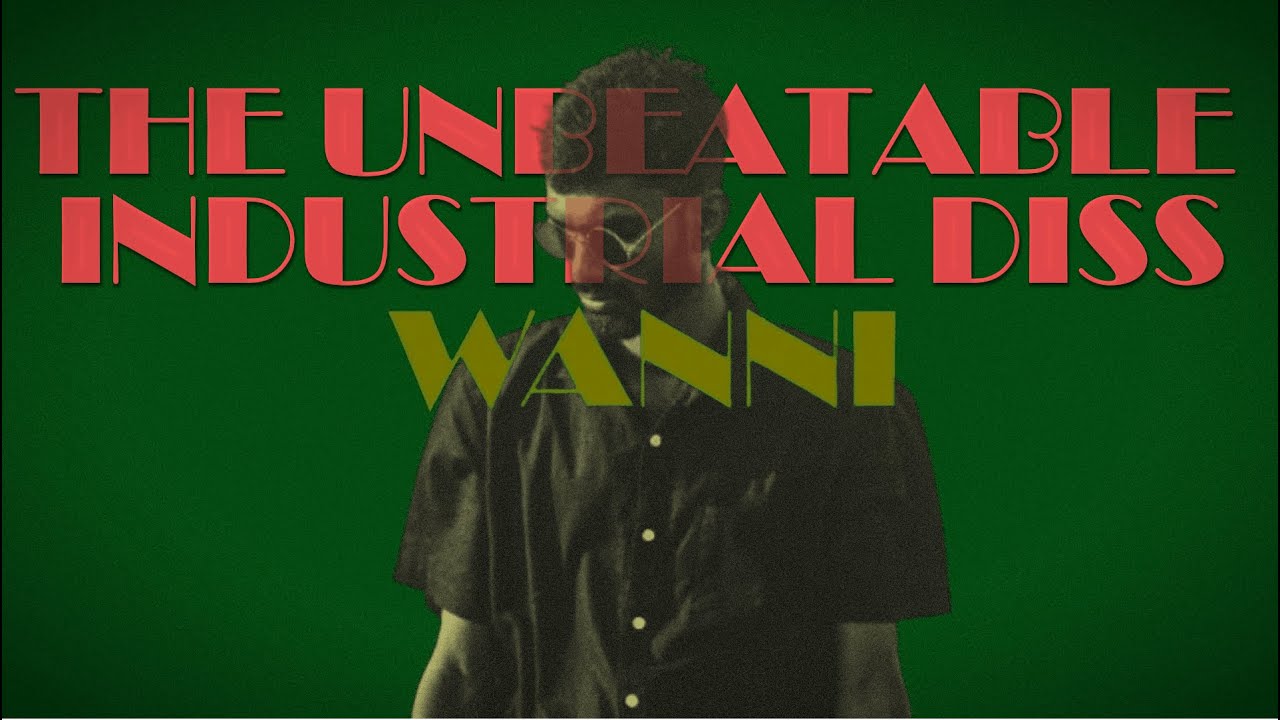 Wanni | Deva | The Unbeatable Industrial Diss
