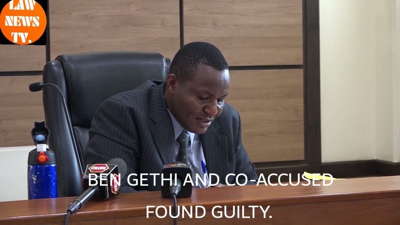 BUSINESSMAN BEN GETHI AND CO-ACCUSED FOUND GUILTY IEBC TENDER.