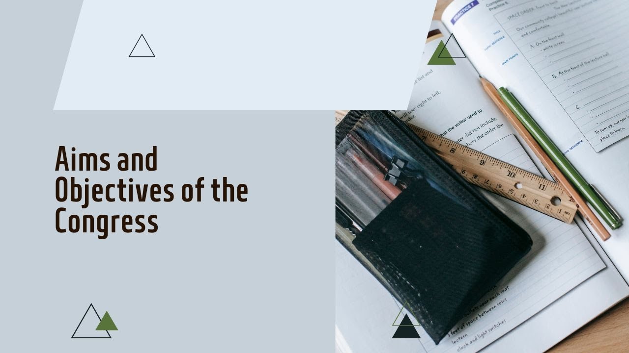 #Aims and Objectives of the Congress #aboutthingsandstuff