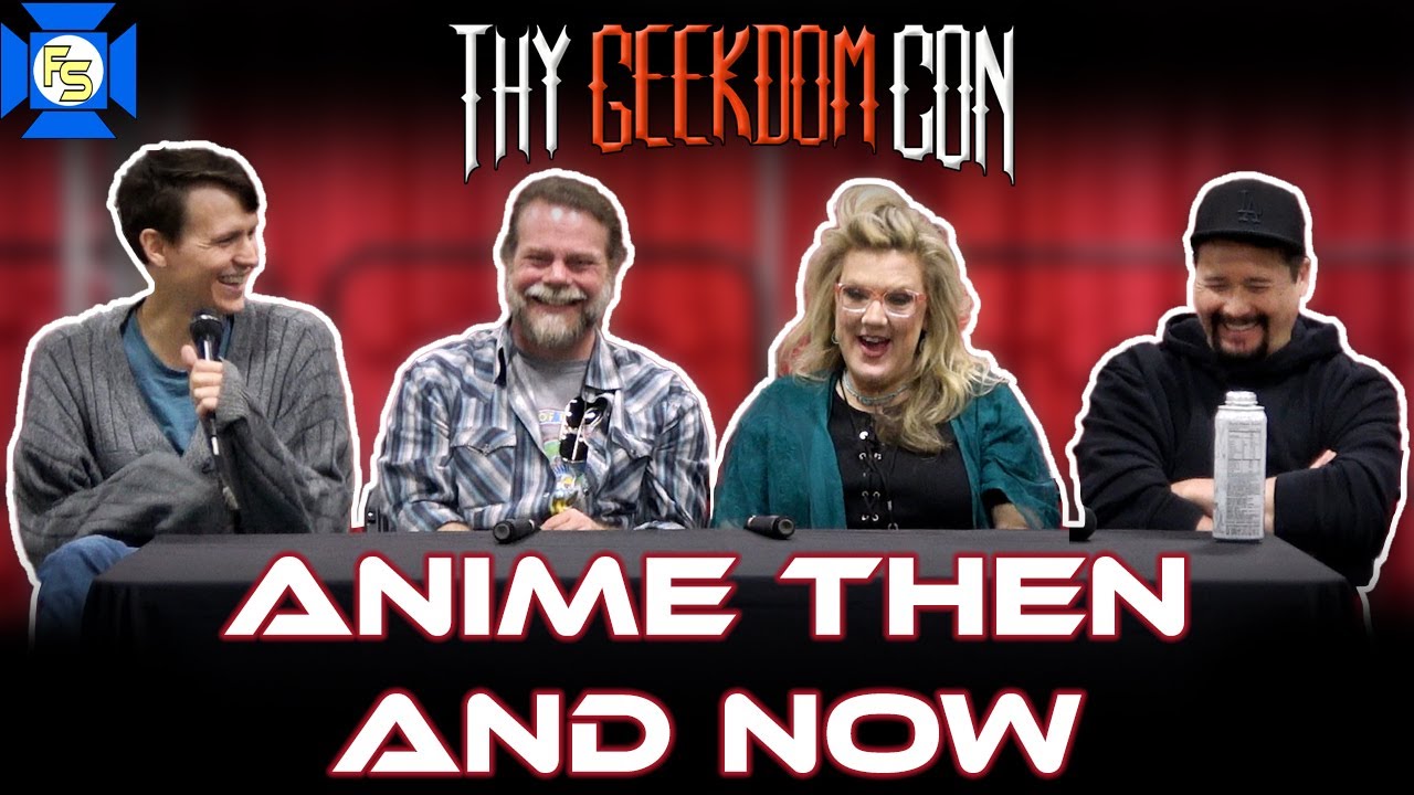 ANIME THEN & NOW Panel &ndash; Thy Geekdom Con 2024