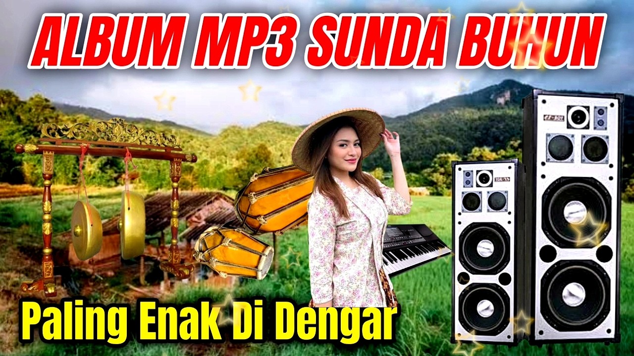 ⛔ALBUM MP3 SUNDA BUHUN //VERSI TAROMPET SUNDA //COCOK MENEMANI WAKTU SANTAI