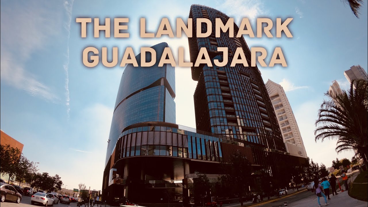 The Landmark Guadalajara un primer vistazo [4K]