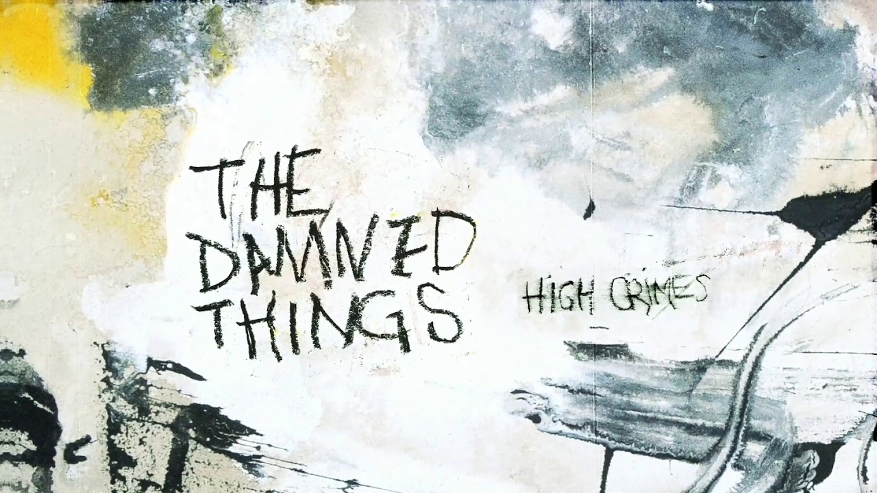 The Damned Things - Invincible (Audio)
