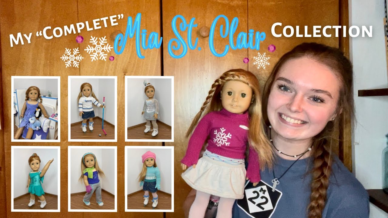 My “Complete” Mia St. Clair Collection! Girl of the Year 2008 (American Girl)