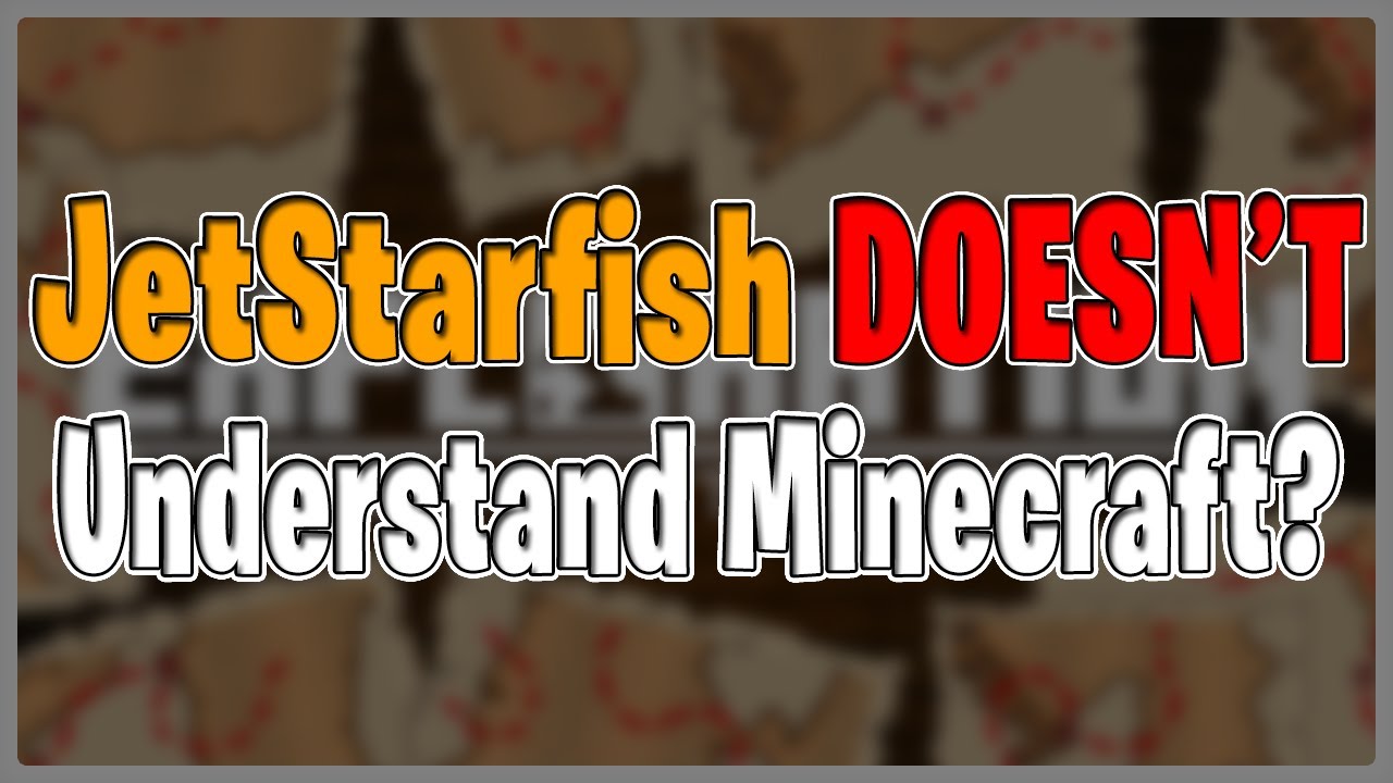 JetStarfish не понимает Minecraft — решение проблемы исследования