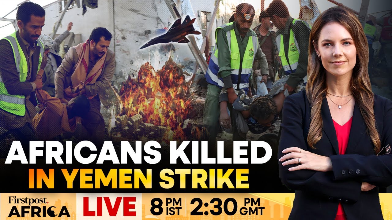LIVE: US-Houthi Conflict: Several African Migrants Killed in Yemen Strikes | Firstpost Africa | N18G
