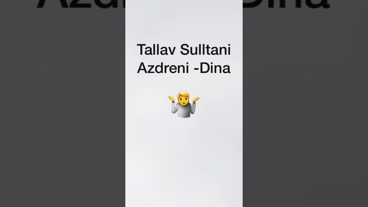 sulltan Hajolli Tallava Azdreni- Dina  Tallava Te Forta Mic