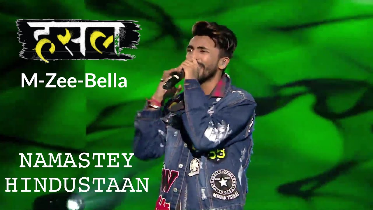 Namaste Hindustan by M-Zee-Bella | Hustle Rap Songs