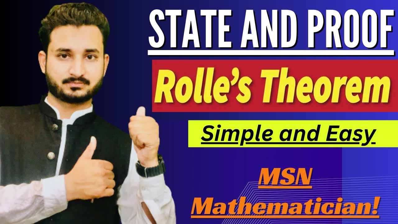 State and Proof Rolle's Theorem| Easy and simple proof in Thomas Calculus| Urdu/ Hindi by MSN|