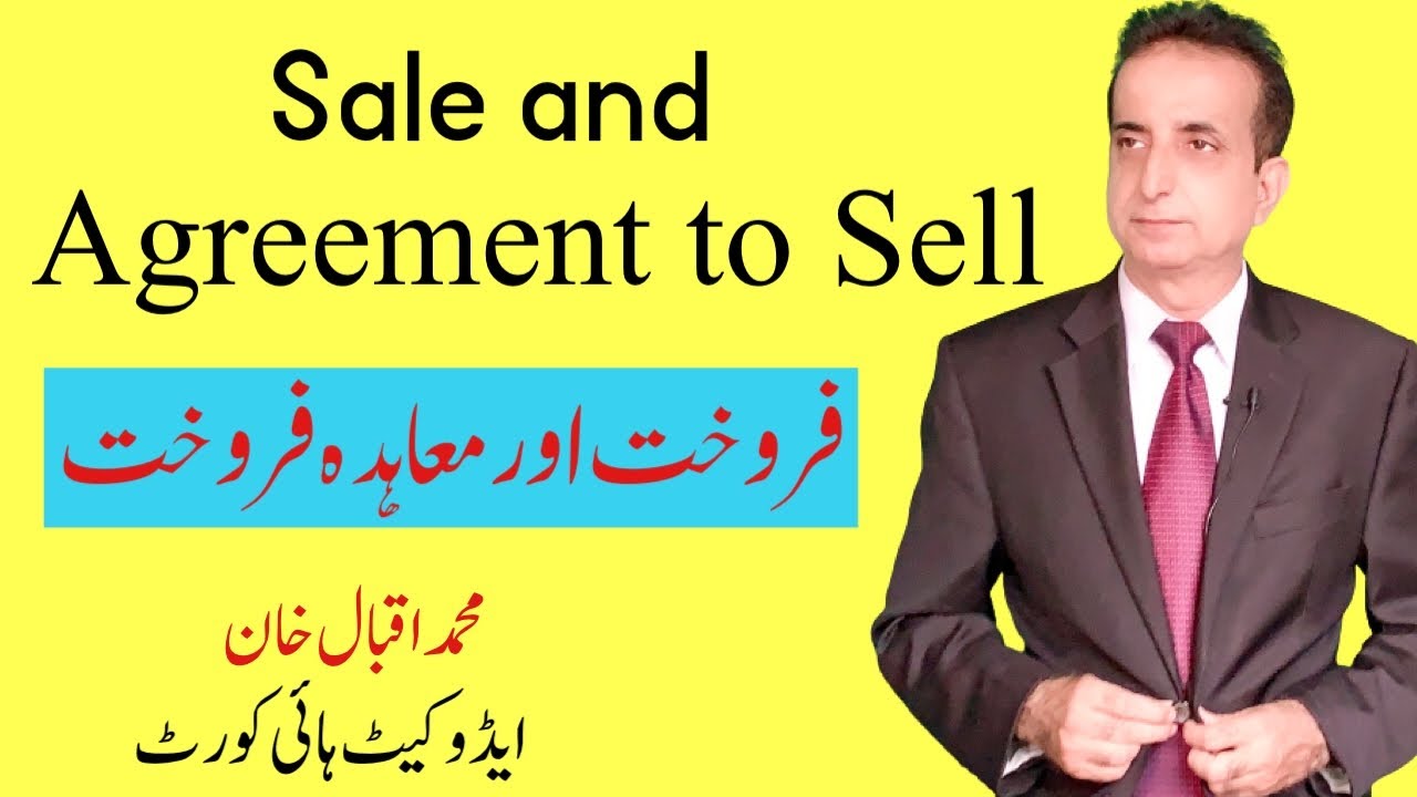 Sale and Agreement to Sell Difference | Iqbal International Law Services&reg;