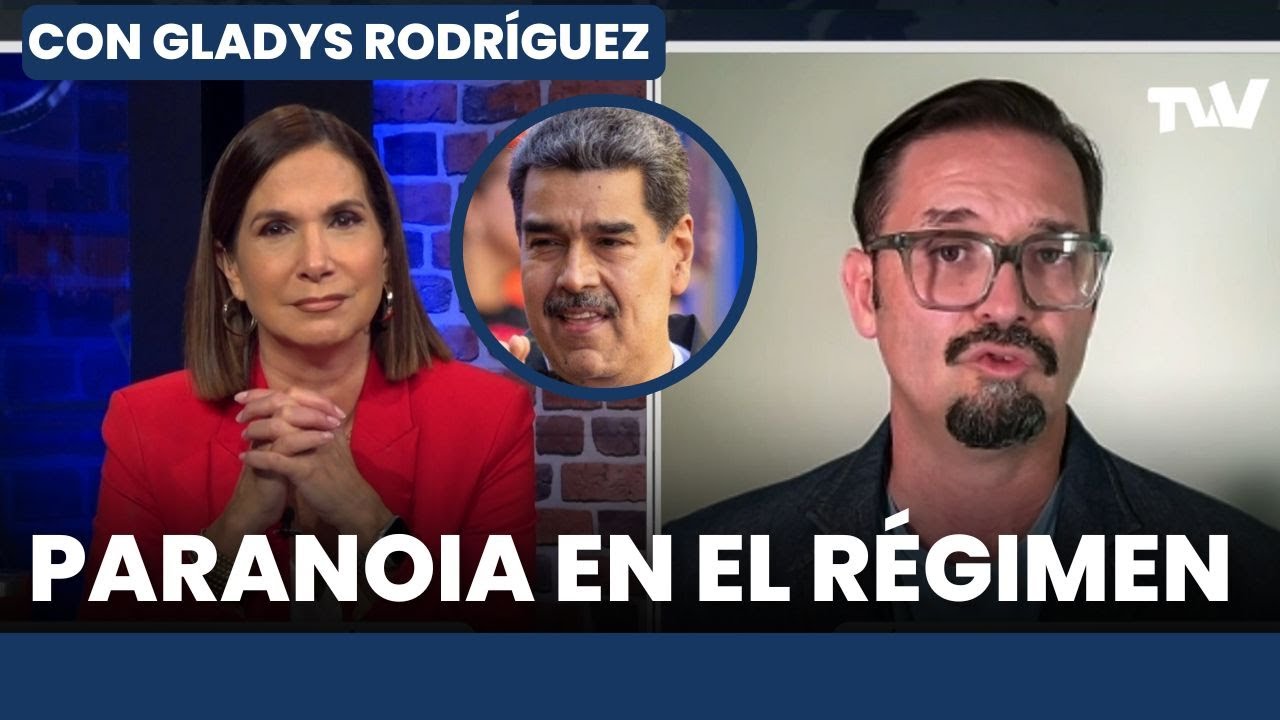 CUBA, MADURO Y LA SOMBRA DEL QUIEBRE MILITAR | Con Gladys Rodr&iacute;guez y C&eacute;sar Batiz