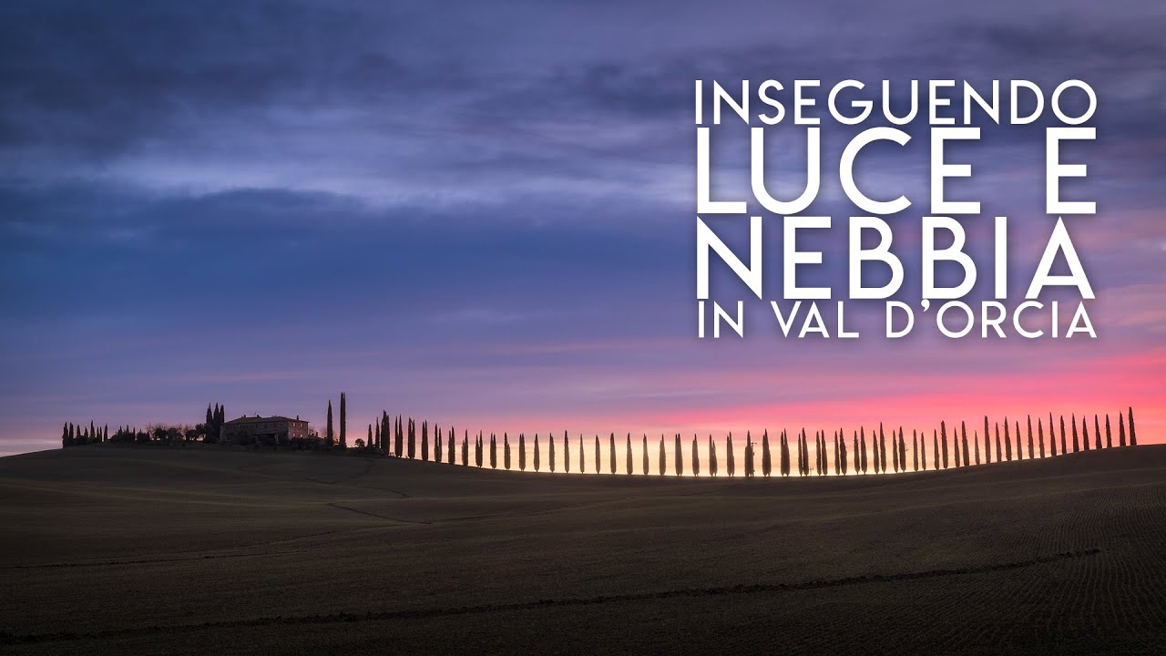 Inseguendo NEBBIA E LUCE in VAL D'ORCIA | Splendida uscita fotografica all'alba in TOSCANA | Vlog