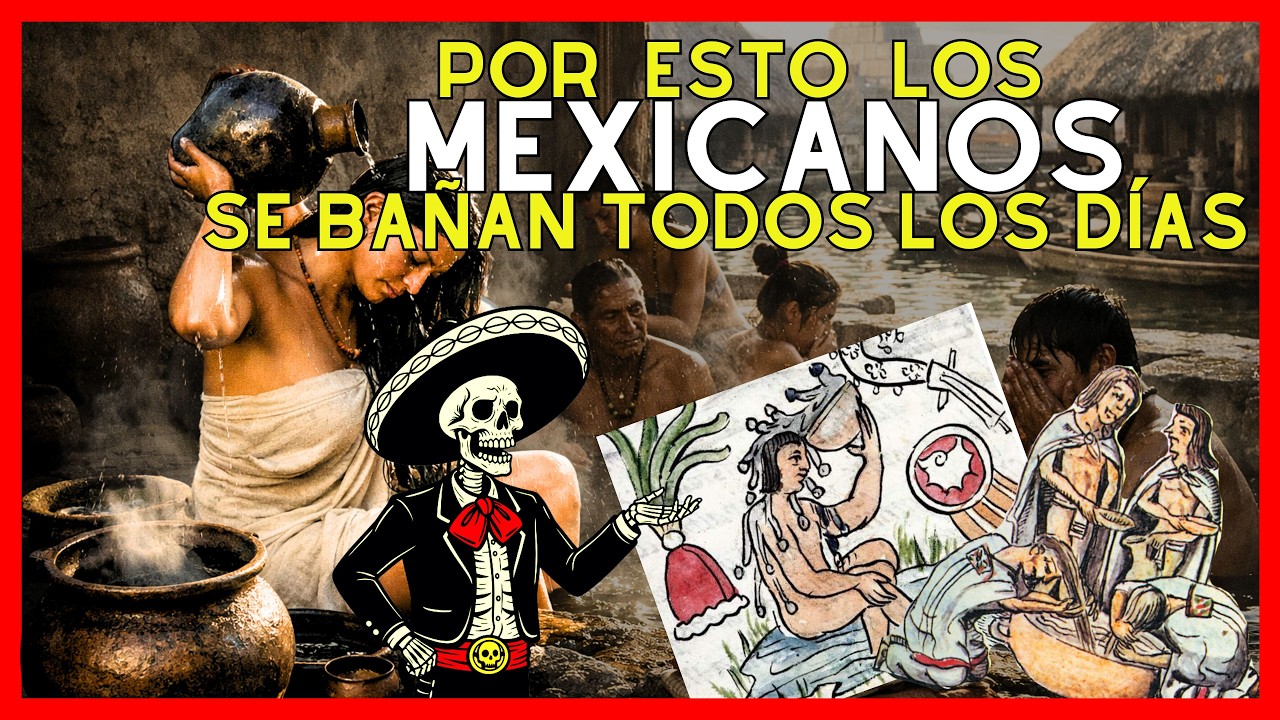 Así Era la Higiene en el México antiguo y Qué Sigue Vigente Hoy