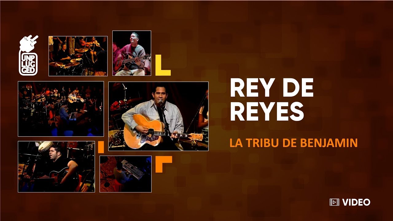 La Tribu de Benjamin | Rey de Reyes | LTB Unplugged