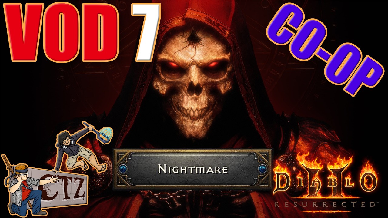 CTZ Stream Diablo II (VOD 07) Grab Life By The Baals