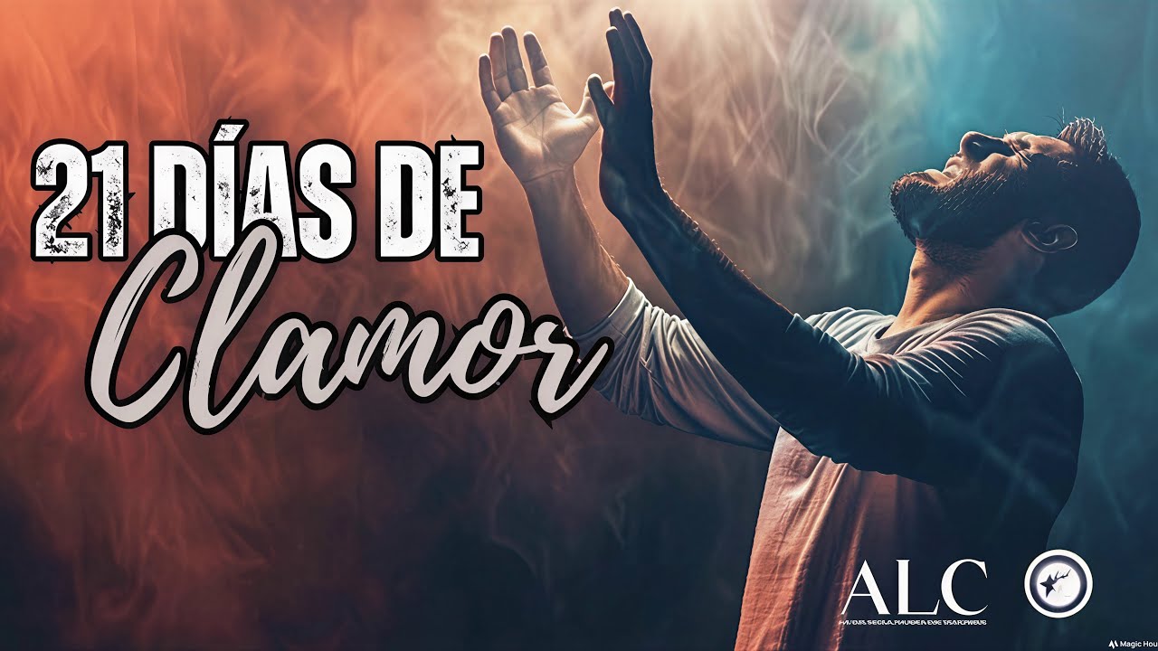🔴 (DÍA 8) 21 DIAS DE CLAMOR DESPERTANDO EL ALBA | PR. EMIR MANJARRÉS