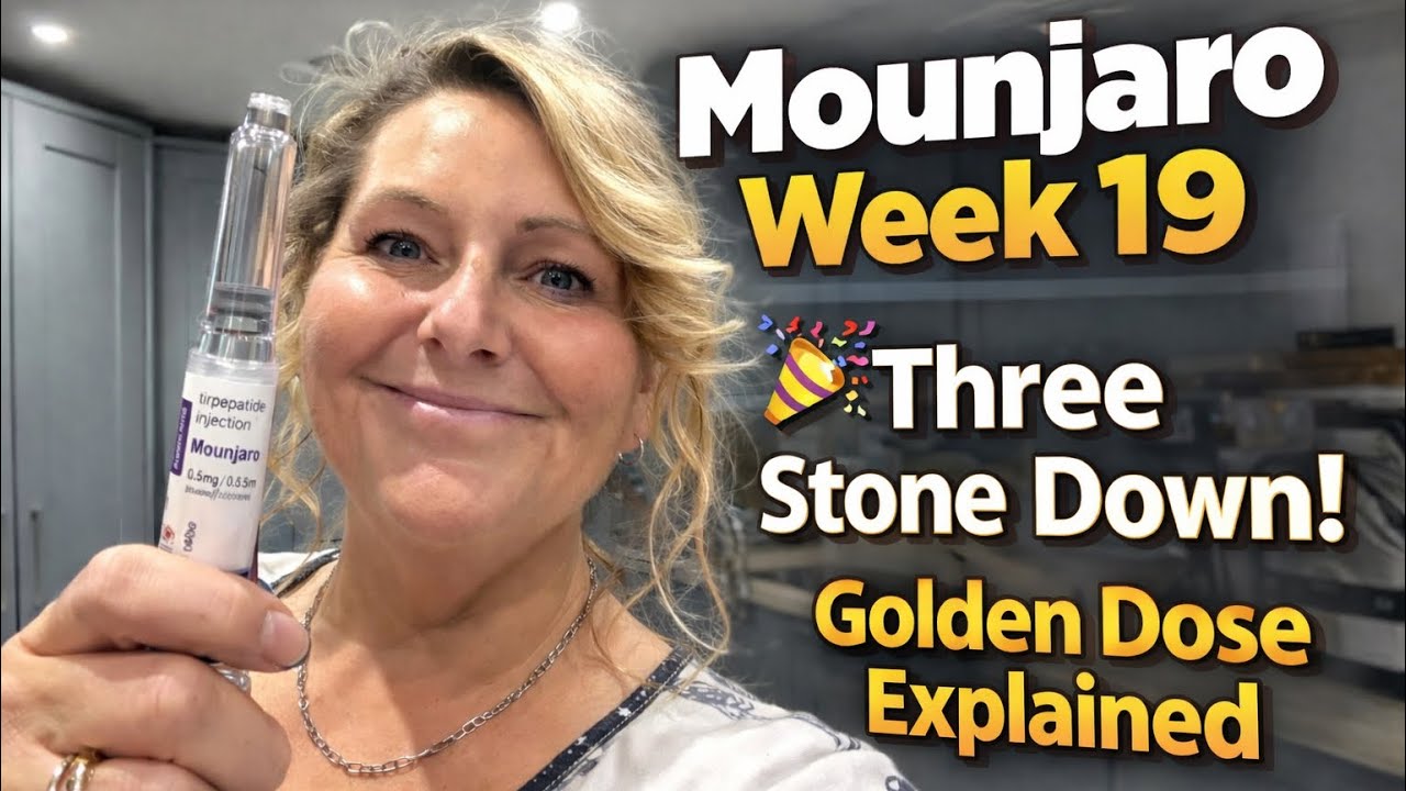 Mounjaro Week 19 | 3 Stone Down + Golden Dose Explained
