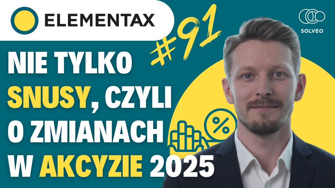 Akcyza 2025. Podatek, kt&oacute;ry Cię dogoni (nawet na papierosie) [ElemenTAX #91]
