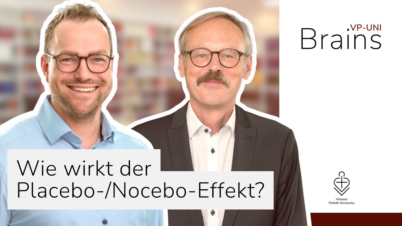 Wie wirkt der Placebo-/Nocebo-Effekt? – VP-Uni Brains