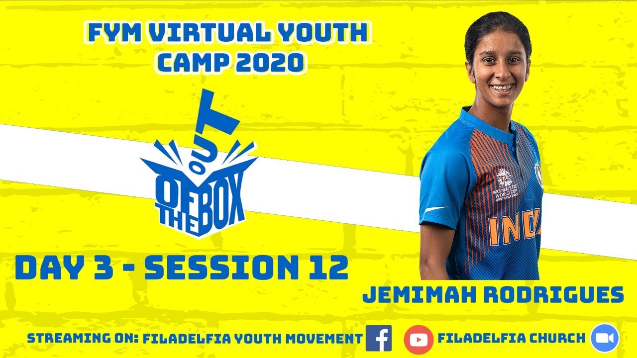VIRTUAL YOUTH CAMP 2020 I Day-3 Session-12 - Jemimah Rodrigues I FYM