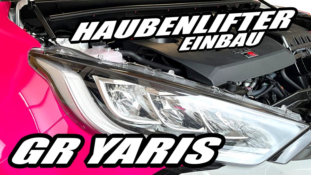 TOYOTA GR YARIS // MOTORHAUBEN-LIFTER EINBAU // GAZOO RACING // GARAGE IMPOSSIBLE // BEST TOOL