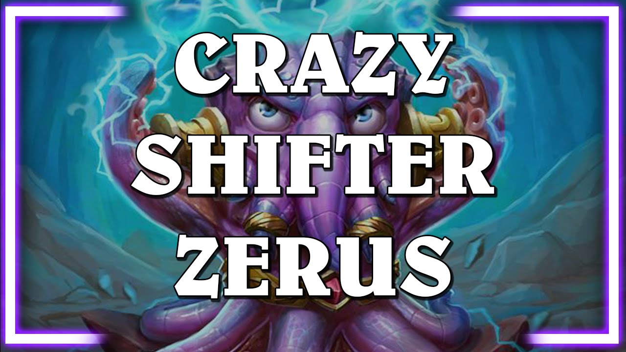 Shifter Zerus is EXTRAORDINARY! (Savjz Hearthstone)