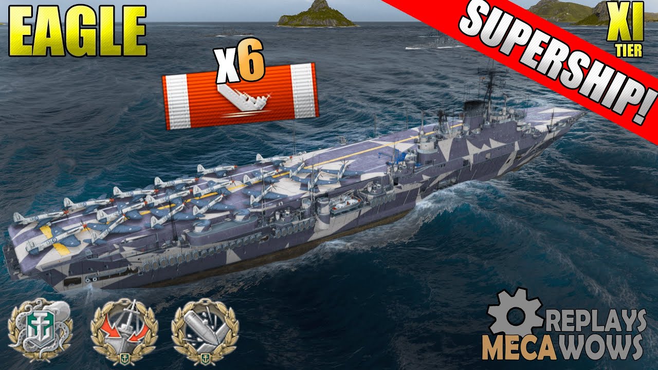 SUPER AIRCARRIER Eagle - 6 Kills 282k Damage | World of Warships Gameplay