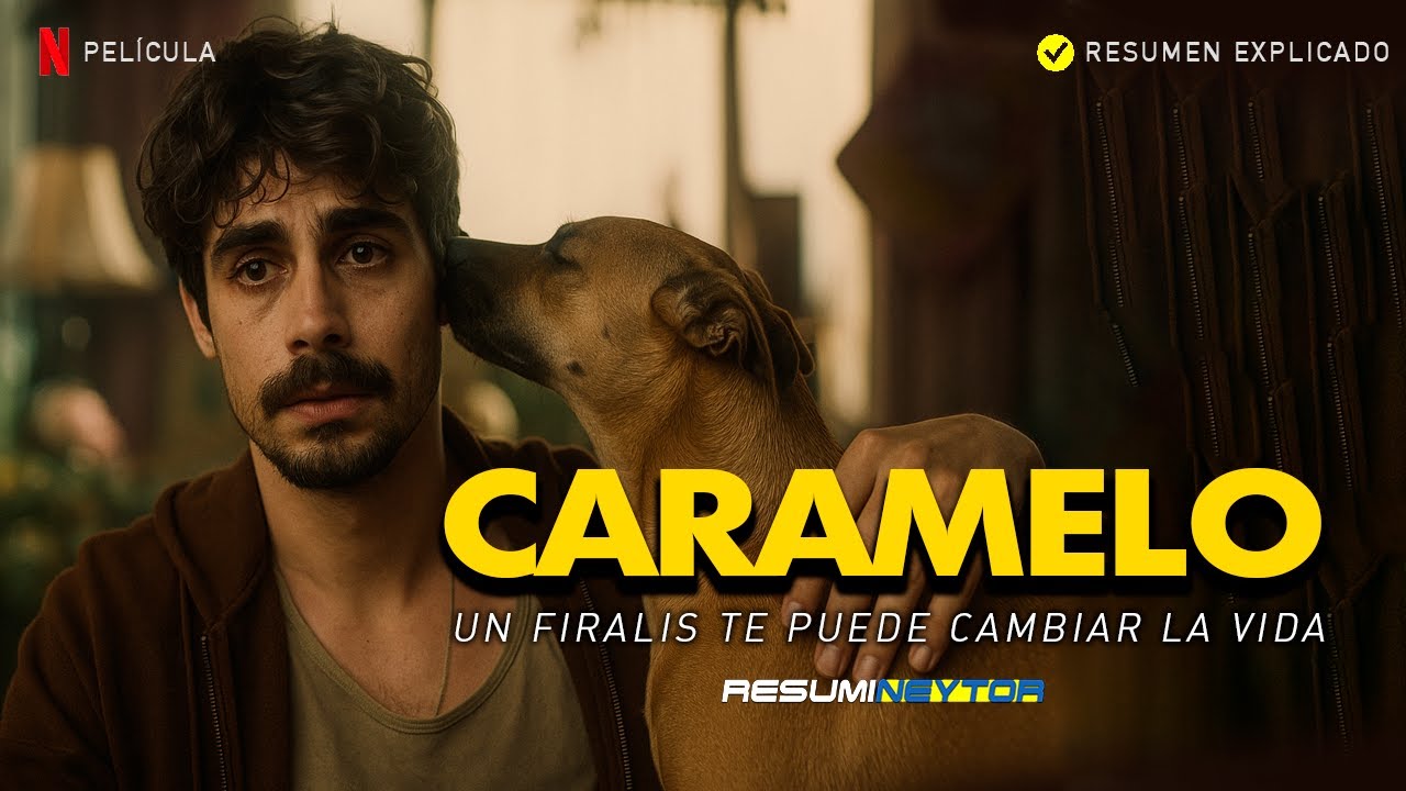 CARAMELO (2025) | Un amigo peludo te pude salvar la vida | #resumen