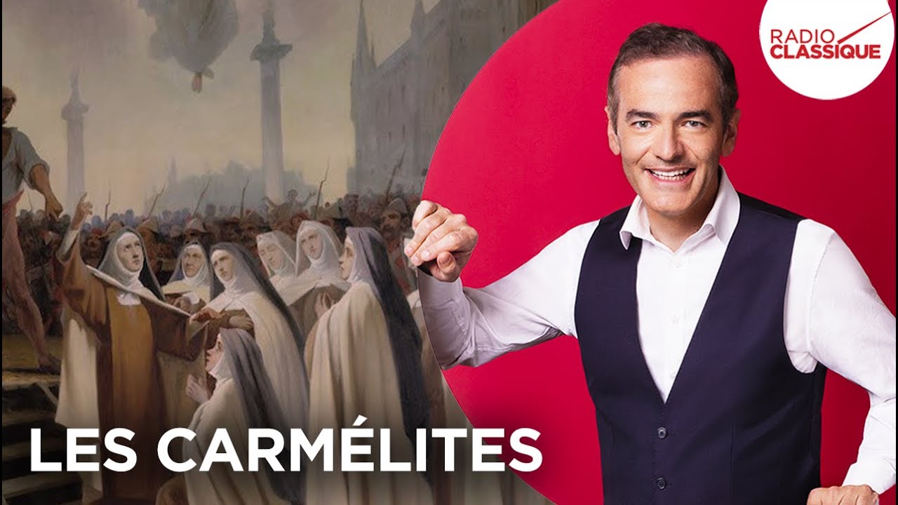 Franck Ferrand raconte : Les Carmélites
