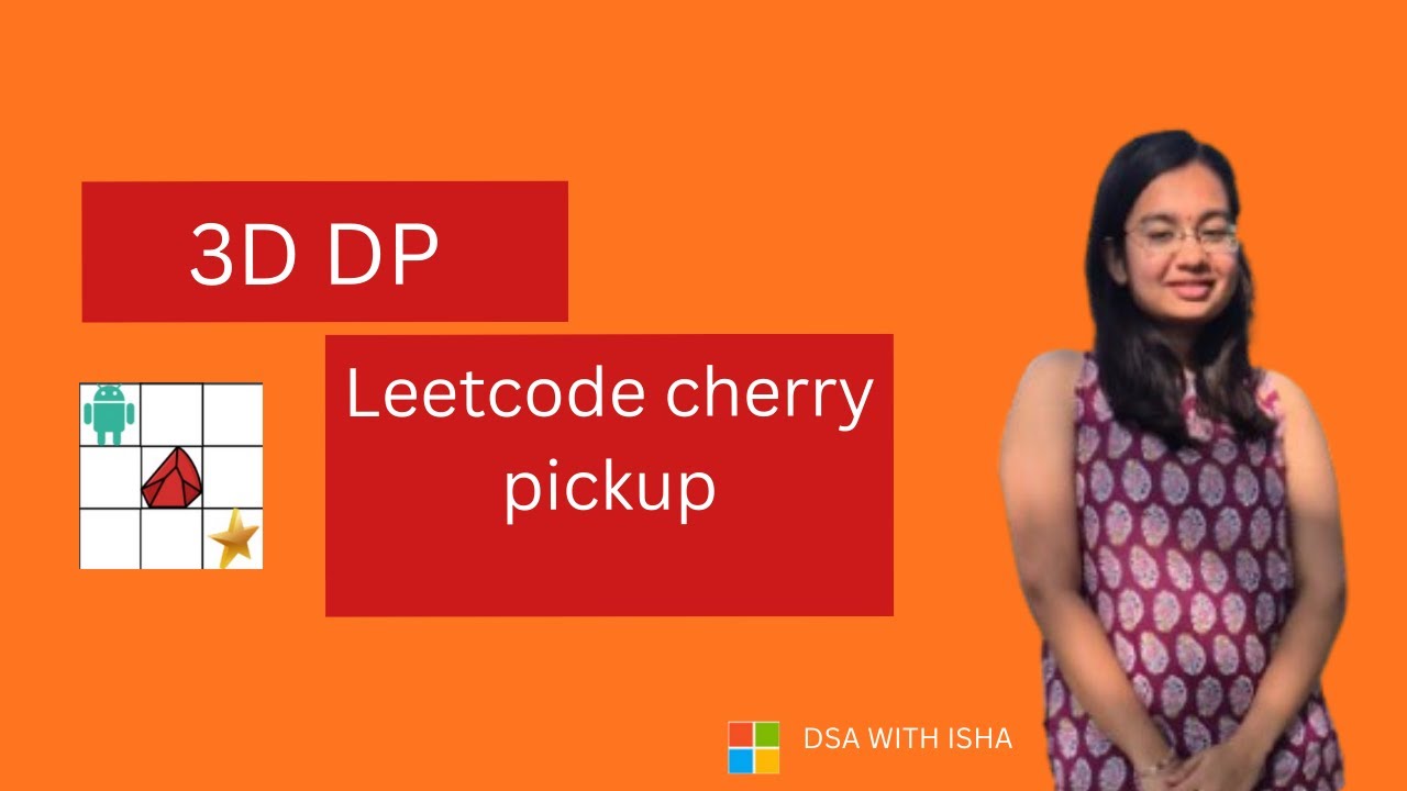 Leetcode - Cherry Pickup questions